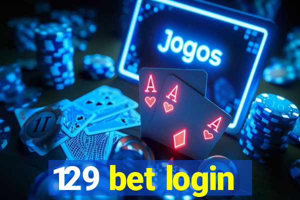 129 bet login